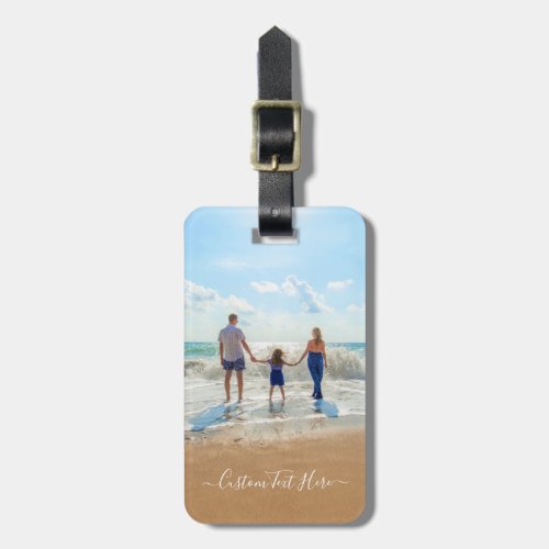 Custom Photo and Text _ Your Own Design _ Vacation Luggage Tag