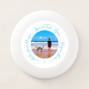 Custom Photo and Text - Your Pet - Your Own Design Wham-O Frisbee