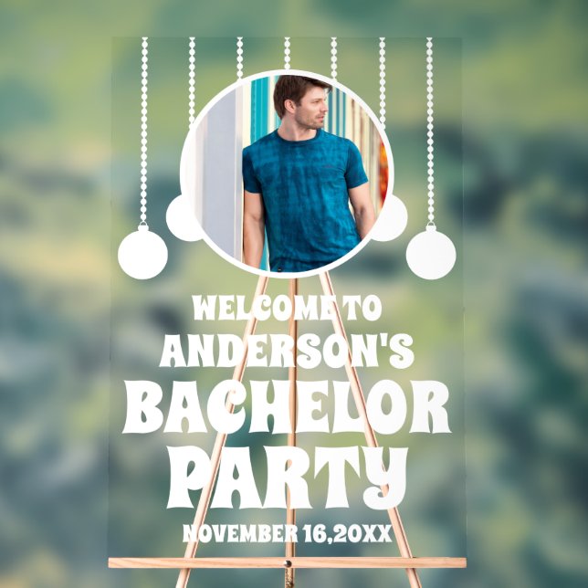 Custom Photo Bachelor Party Welcome Acrylic Sign (Neutral)
