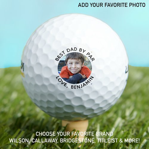 Custom Photo Best Dad By Par Black White Golf Balls