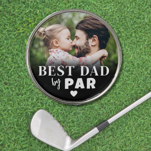 Custom Photo Best Dad By Par Golf Ball Marker
