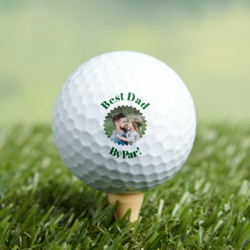 Custom Photo Best Dad By Par New Dad Personalized  Golf Balls