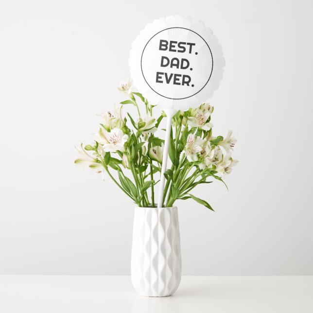 Custom Photo Best Dad Ever Balloon (Vase)