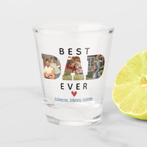 CUSTOM Photo Best DAD Ever Fathers Day Gift Shot Glass