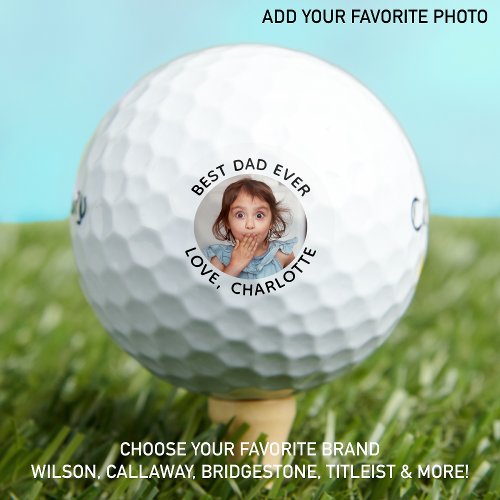 Custom Photo Best Dad Ever Funny Black White Golf Balls