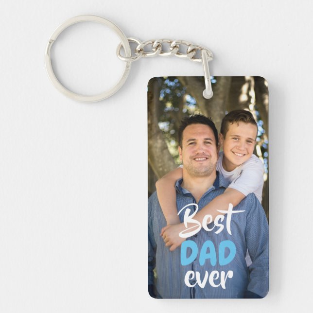 Custom Photo. Best DAD ever. Keychain (Front)