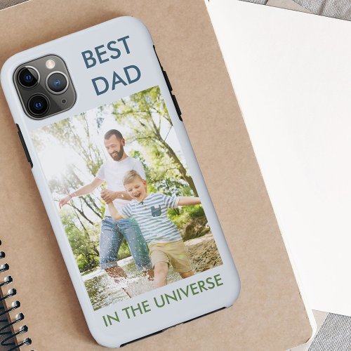 Custom Photo _ Best Dad in the Universe iPhone 11 Pro Max Case