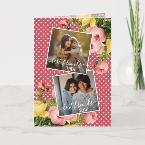 Custom Photo Best Friends Quote Spring Pink Floral Card