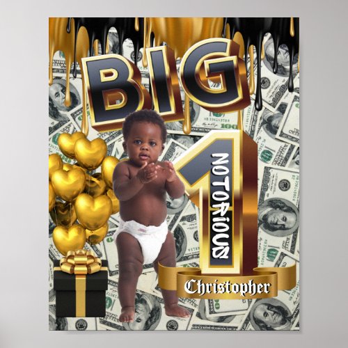 Custom Photo Big 1 Notorious One First Birthday Poster