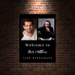Custom photo black white friends birthday welcome poster<br><div class="desc">A photo welcome sign for 2 persons,  friends,  siblings,  twins.  Black background,  white text.  Personalize and add 2 photos,  names and date(s)</div>