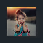 Custom Photo Button<br><div class="desc">Create your own personalized square button with your custom image. Add your favorite photo, design or artwork to create something really unique. To edit this design template, click 'Change' and upload your own image as shown above. Click 'Customize It' button to add text, customize fonts and colors. Treat yourself or...</div>