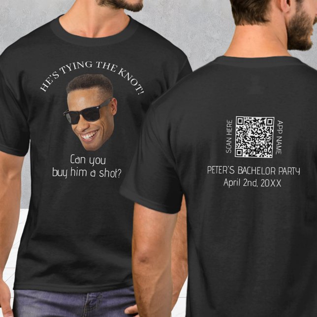 Custom Photo Buy Him A Shot Bachelor Party T-Shirt (Custom Photo Buy Him A Shot Bachelor Party T-Shirt
)