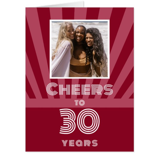 Custom photo Cheers to 30 years, red and pink  Card (Front)