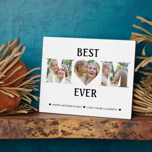 Custom Photo Collage Best Mom Ever Mothers Day Plaque