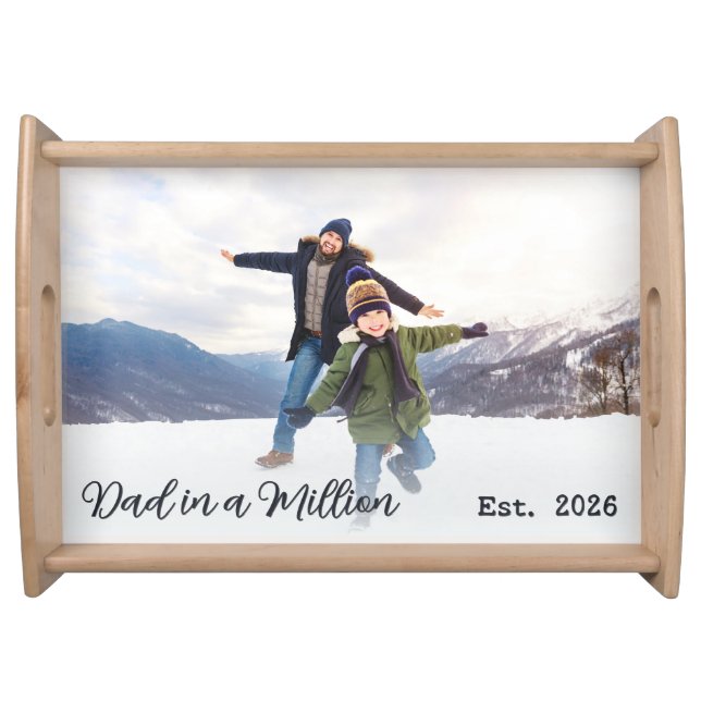 Custom Photo Dad in a Million Father's Day Serving Tray (Front)