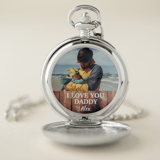 Custom Photo Daddy Love You Daddy,  Pocket Watch (Inside)