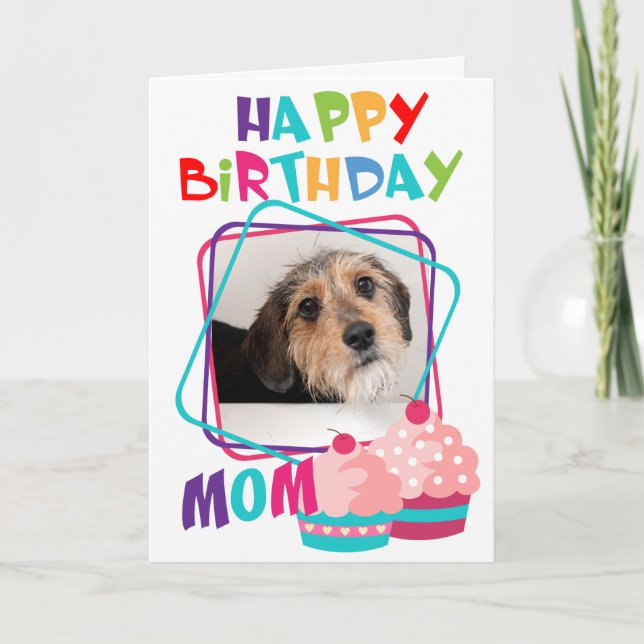 Custom Photo Dog Mom Birthday Card (Front)