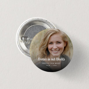 Custom Photo Forever In Our Hearts Funeral Button