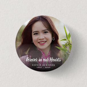 Custom Photo Forever In Our Hearts Funeral Button