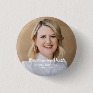Custom Photo Forever In Our Hearts Funeral Button