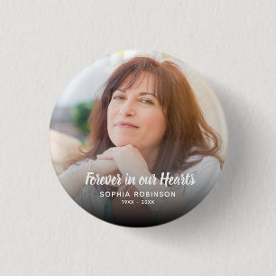 Custom Photo Forever In Our Hearts Funeral Button