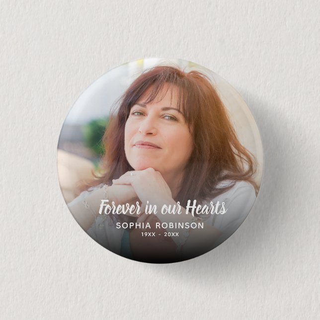 Custom Photo Forever In Our Hearts Funeral Button (Front)