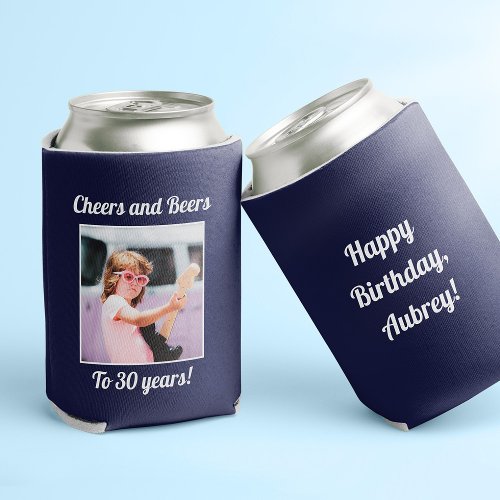 Custom Photo Funny Cool 30th Birthday Can Cooler