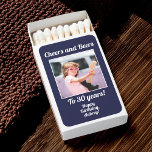 Custom Photo Funny Cool 30th Birthday Matchboxes<br><div class="desc">Customize with your text and photo and wish Happy Birthday with these fun,  unique party favors! Perfect for a 30th birthday party but messages on front and back are fully customizable. Great for any outdoor birthday party,  bachelorette outing,  or any other celebration to create memories!</div>