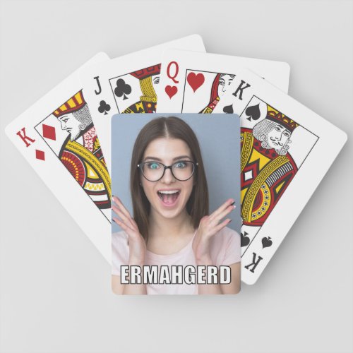 Custom Photo Funny Ermahgerd Meme Style Poker Cards