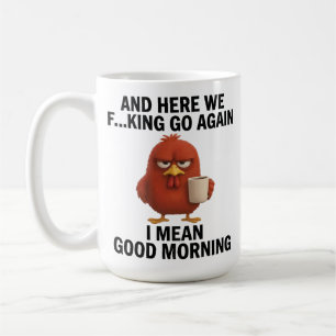 Custom Photo Funny “Here We Go Again” Chicken Coffee Mug