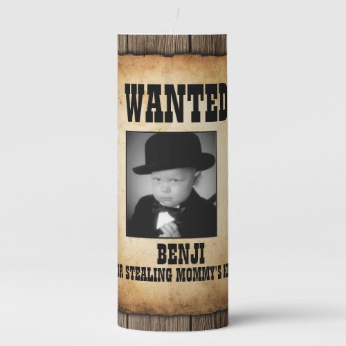 Custom Photo Funny Wanted Poster Pillar Candle