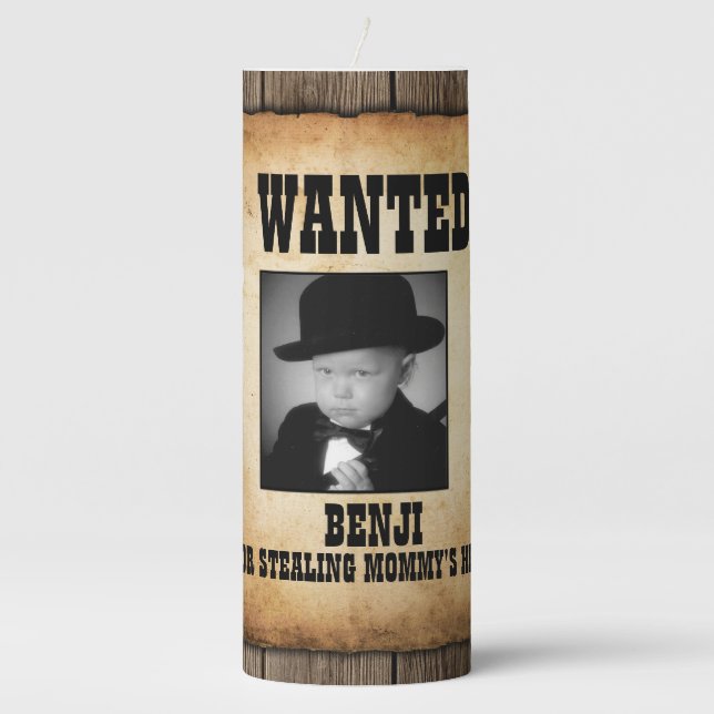 Custom Photo Funny Wanted Poster Pillar Candle (Front)