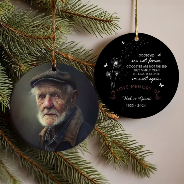 Custom Photo 'Goodbyes Are Not Forever' Memorial Ornament (Creator Uploaded)