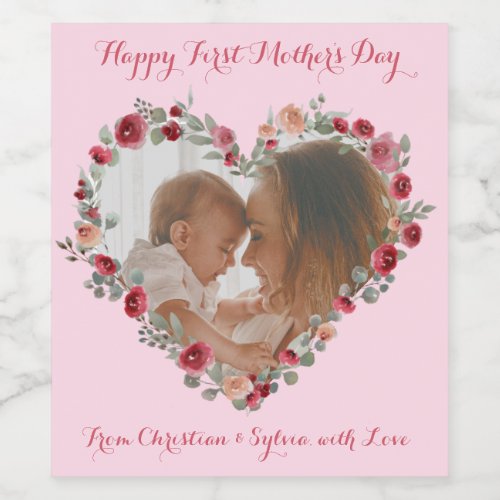 Custom Photo Happy First Mothers Day Floral Heart Wine Label