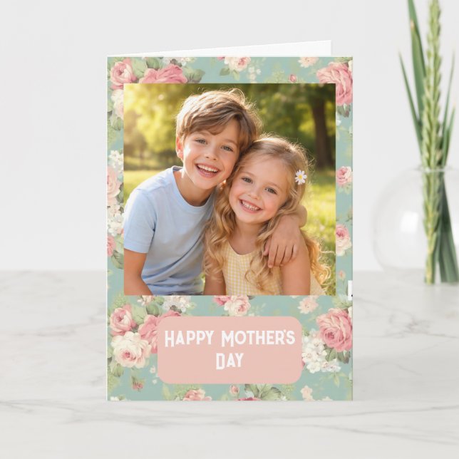 Custom Photo Happy Mother’s Day floral Card (Front)