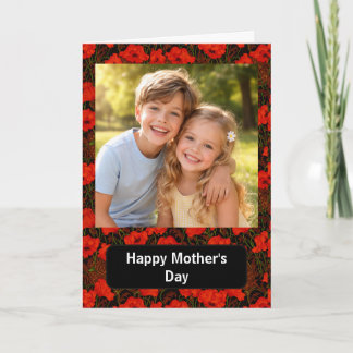 Custom Photo Happy Mother’s Day floral Poppies Card