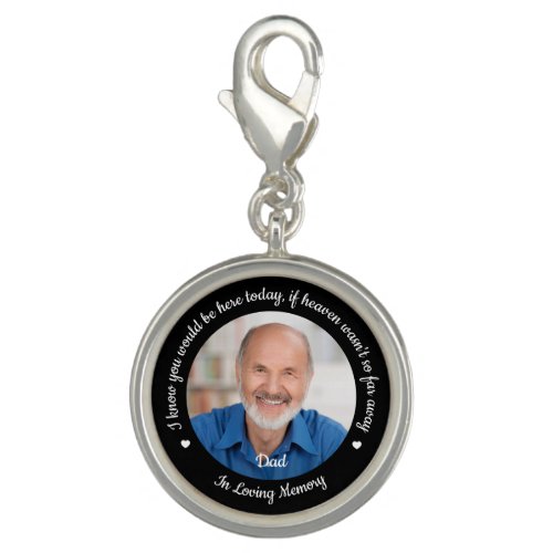 Custom Photo Heaven Memorial Graduation Cap Tassel Charm - Add the finishing touch to your graduation cap with this custom photo graduation memorial charm . Quote: " I know you would be here today, if heaven wasn't so far away... In Loving Memory" Personalize with you loved ones photo. This graduation memorial tassel charm is perfect in memory of dad, mom, grandmother or grandfather.  COPYRIGHT © 2020 Judy Burrows, Black Dog Art - All Rights Reserved. Custom Photo Heaven Memorial Graduation Cap Tassel Charm