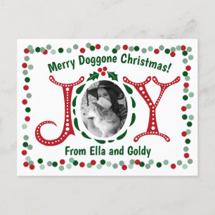 Custom Photo Joy Merry Doggone Christmas Postcard