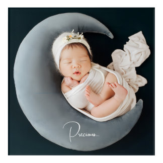 Custom photo keepsake precious baby acrylic print