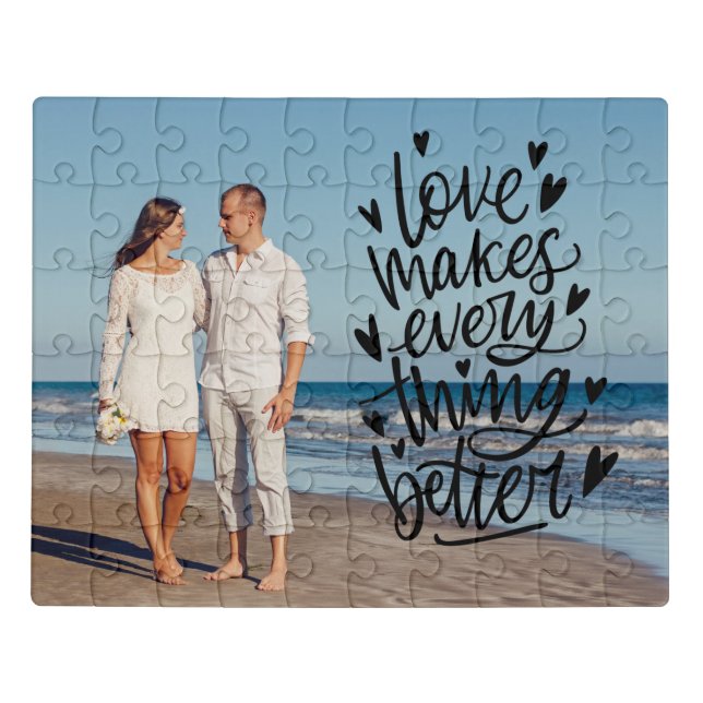 CUSTOM PHOTO | Love makes every thing better Jigsaw Puzzle (Puzzle Horizontal)