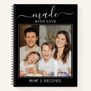 Custom Photo Made With love Mom's Recipes Black Notebook