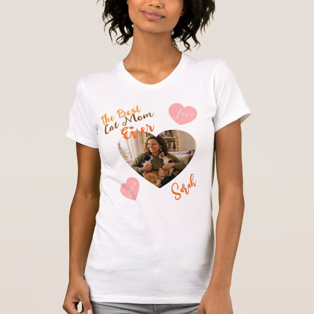 Custom Photo & Name Best Cat Mom Ever T-Shirt (Front)