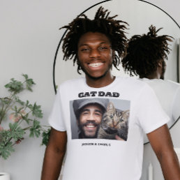 custom photo names Cat dad cat daddy typography  T-Shirt