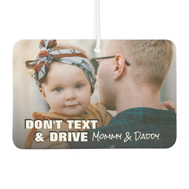 Custom Photo NoTexting Quote Oblong Air Freshener (Front)