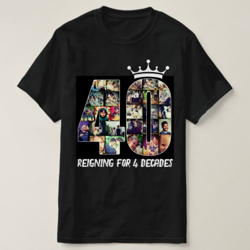 Custom photo number collage 40 text crown T_Shirt
