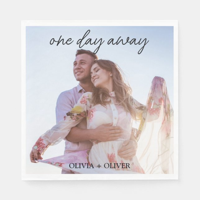 Custom photo one day away rehearsal dinner  napkins (Front)