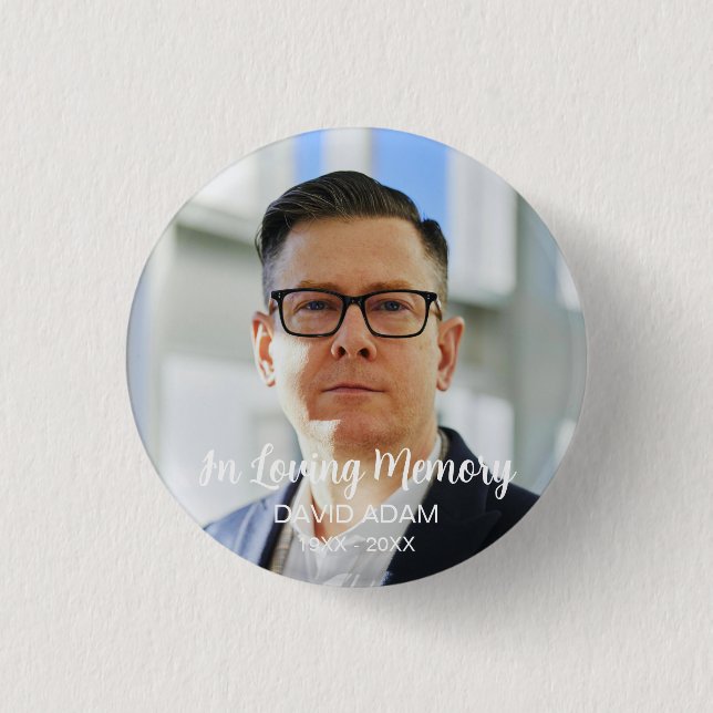 Custom Photo Personalized Memorial Tribute Funeral Button (Front)