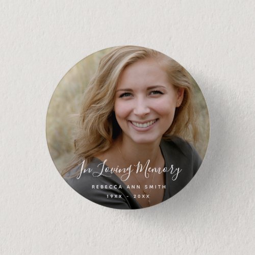 Custom Photo Personalized Memorial Tribute Funeral Button
