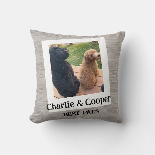 Custom Photo Pet Dog Duo Best Pals Wood Grain Throw Pillow