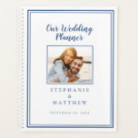 Custom Photo Planner Simple Blue & White Wedding<br><div class="desc">Get organized for your wedding with this modern wedding planner! Design features a simple contemporary minimalist design with a double frame border in trending classic blue on a crisp white background. Add your favorite engagement picture and future wedding date to customize your details in chic lettering and script. The back...</div>